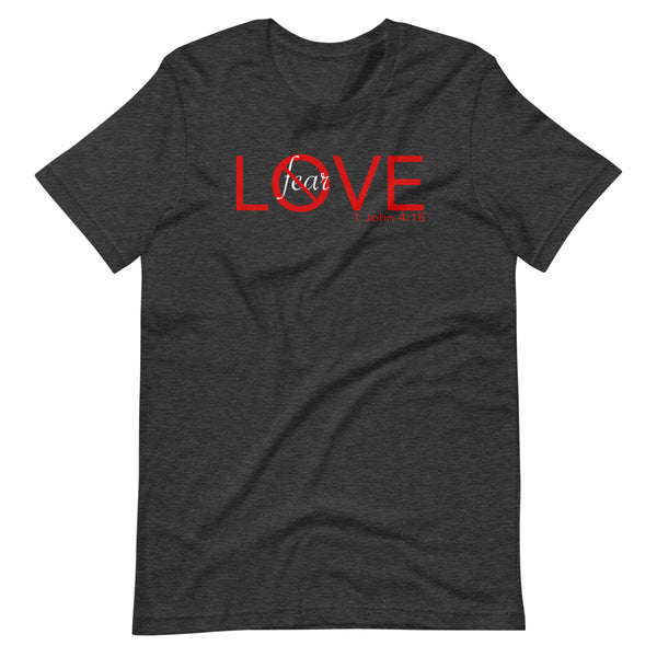 No Fear In Love T-Shirt