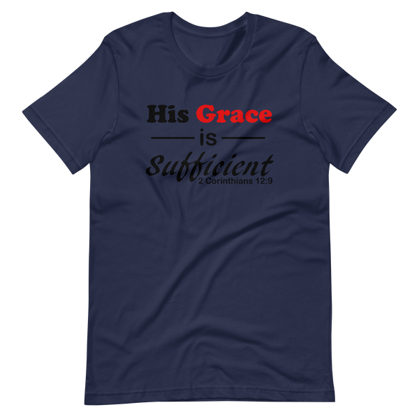 His Grace T-Shirt