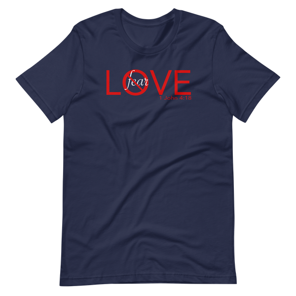 No Fear In Love T-Shirt