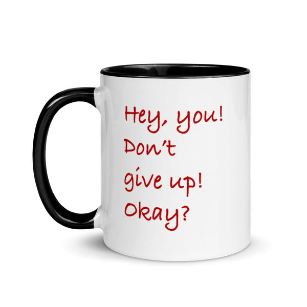 Love Mug - Don't Give Up!