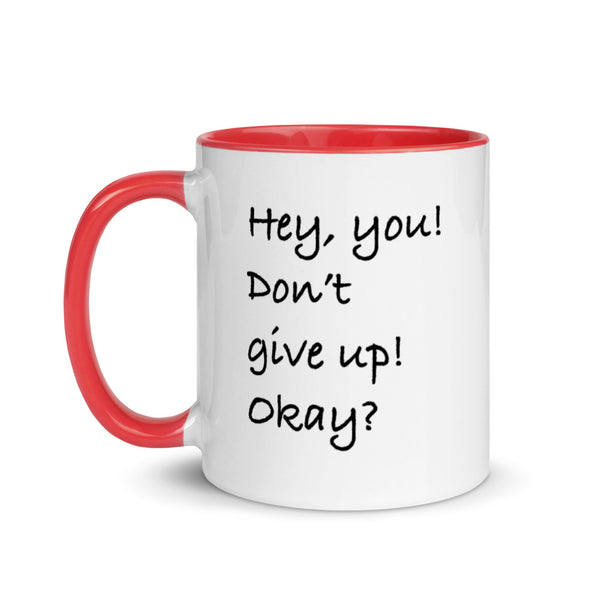 Love Mug - Don't Give Up!